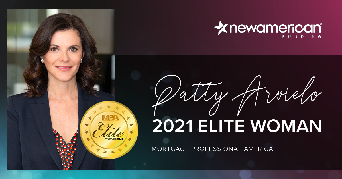 Mortgage Professional America Chooses Patty Arvielo as an Elite Woman for 2021 New American